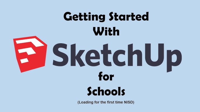 sketchup for schools​